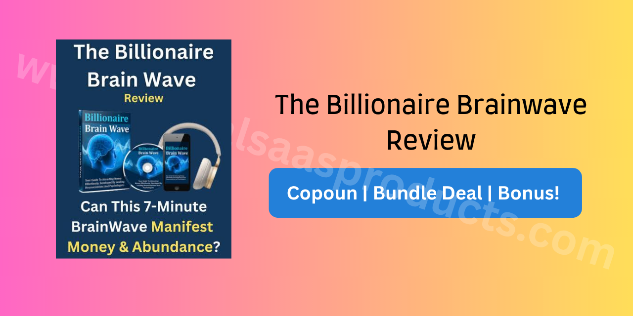 The Billionaire Brainwave Review